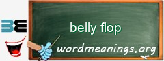WordMeaning blackboard for belly flop